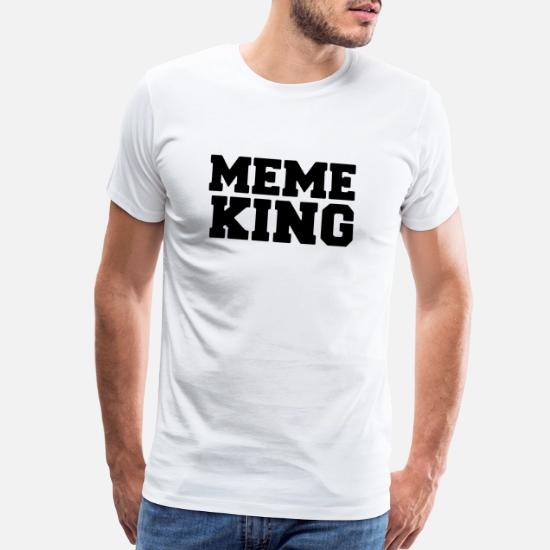 Meme king' Men's Premium T-Shirt 